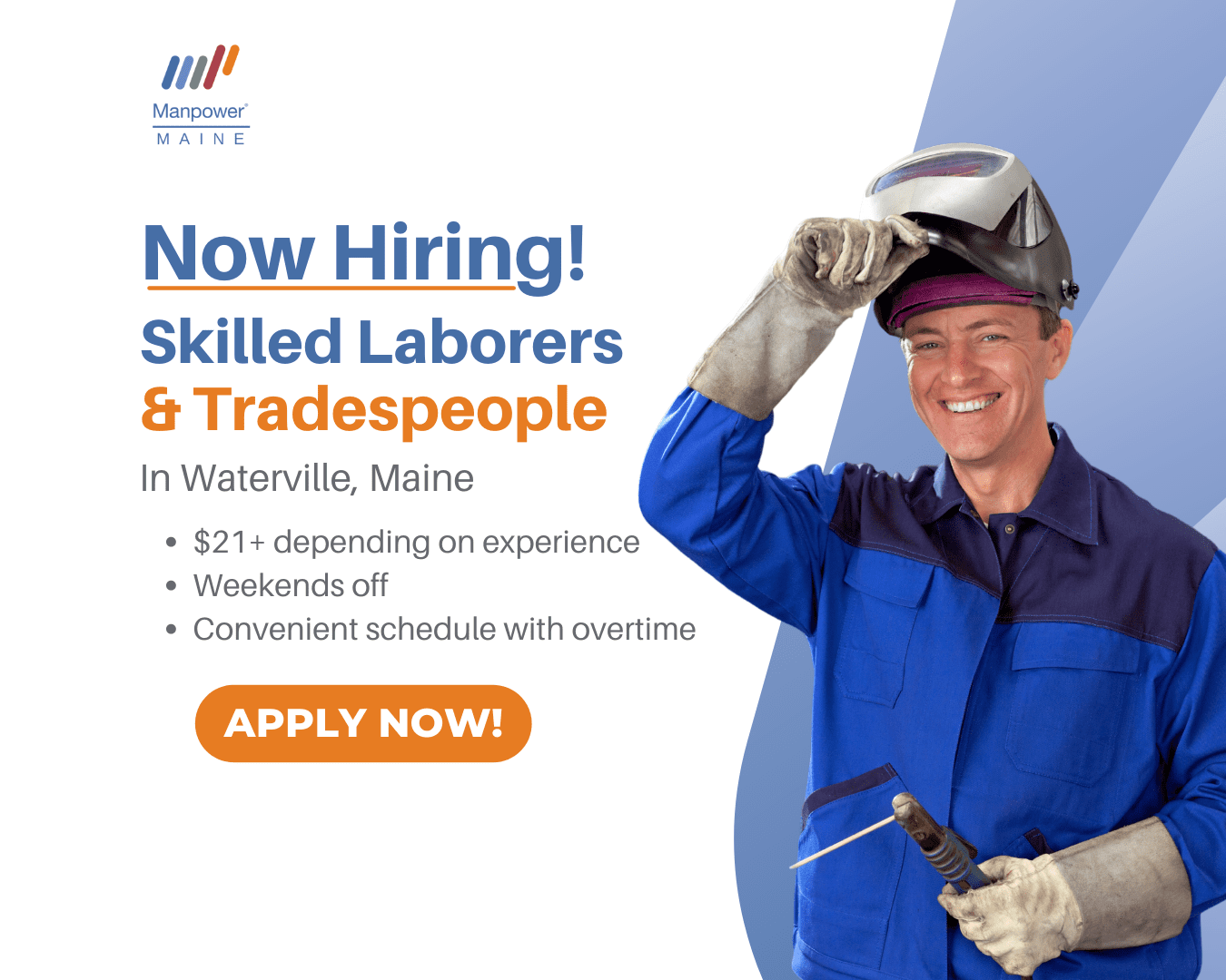 Skilled Laborers & Tradespeople in Waterville, Maine Manpower Maine