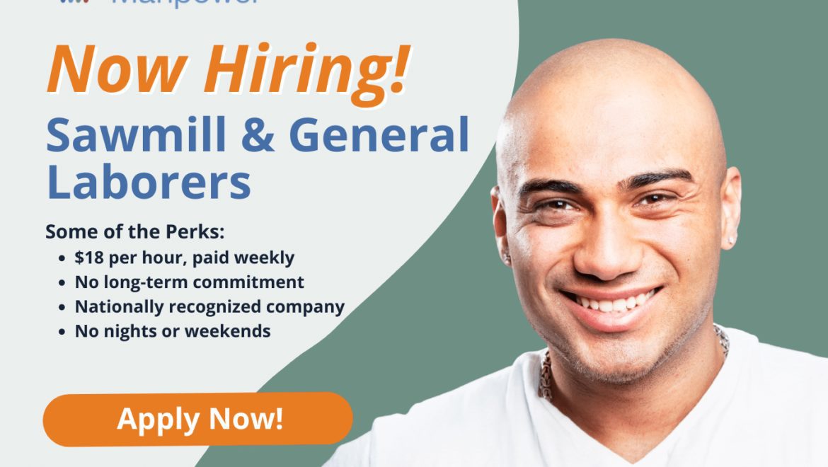 Sawmill & General Laborers