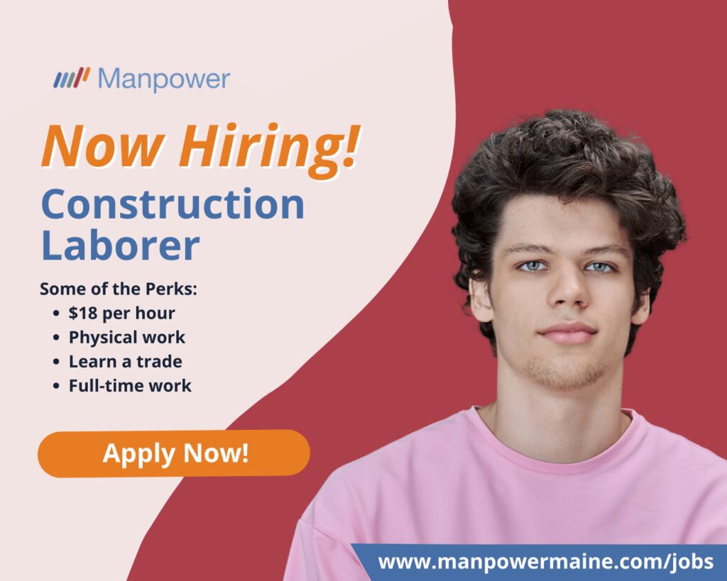 Construction Laborer in Mapleton, Maine

Pay: $18+ depending on experience
Schedule: M – Th 6:30a-4:30p, F 6:30a-3:30p
Assignment Length: Temp-to-hire

Do you have metal trim work and/or carpentry experience? Would you like to work for a family-owned contractor with more than 50 years of longevity in the local community? We are now hiring Construction Laborers for a client in Mapleton, Maine. Interested? Apply today!

Perks:

• Opportunity for pay increases with demonstrated experience
• Work at a family-owned contractor
• All experience levels considered
• No nights & off early on Fridays
• Most jobs are local
• Per diem when the job location is more than 75 miles away
• Some projects offer paid travel time
• Access to health, vision, and dental benefits
• Maine Earned Paid Leave

Duties:

• Preparing jobs sites and organizing necessary materials
• Using basic construction tools
• Concrete form construction and finishing
• Rough and frame carpentry
• Using prefabricated components to put up steel buildings

Requirements:

• Experience with metal trim work and/or carpentry
• Ability to understand and follow all safety practices and procedures
• Ability read and follow blueprints, drawings, and diagrams and carry out verbal instructions
• Good math skills and ability to read a tape measure
• Strong communication skills and willingness to learn
• Reliable transportation and attendance

We want to make it easy to apply to be a Construction Laborer in Mapleton, Maine. Simply contact us by choosing an option below.

Apply Now: see below
Call or Text: ‘PI CONSTRUCTION’ to 207.554.4376
Email: aroostook.me@manpower.com

Not sure if this is the right job for you? No worries. We have many other jobs available that you may be interested in - apply now to start a conversation.

Job ID: 5458084