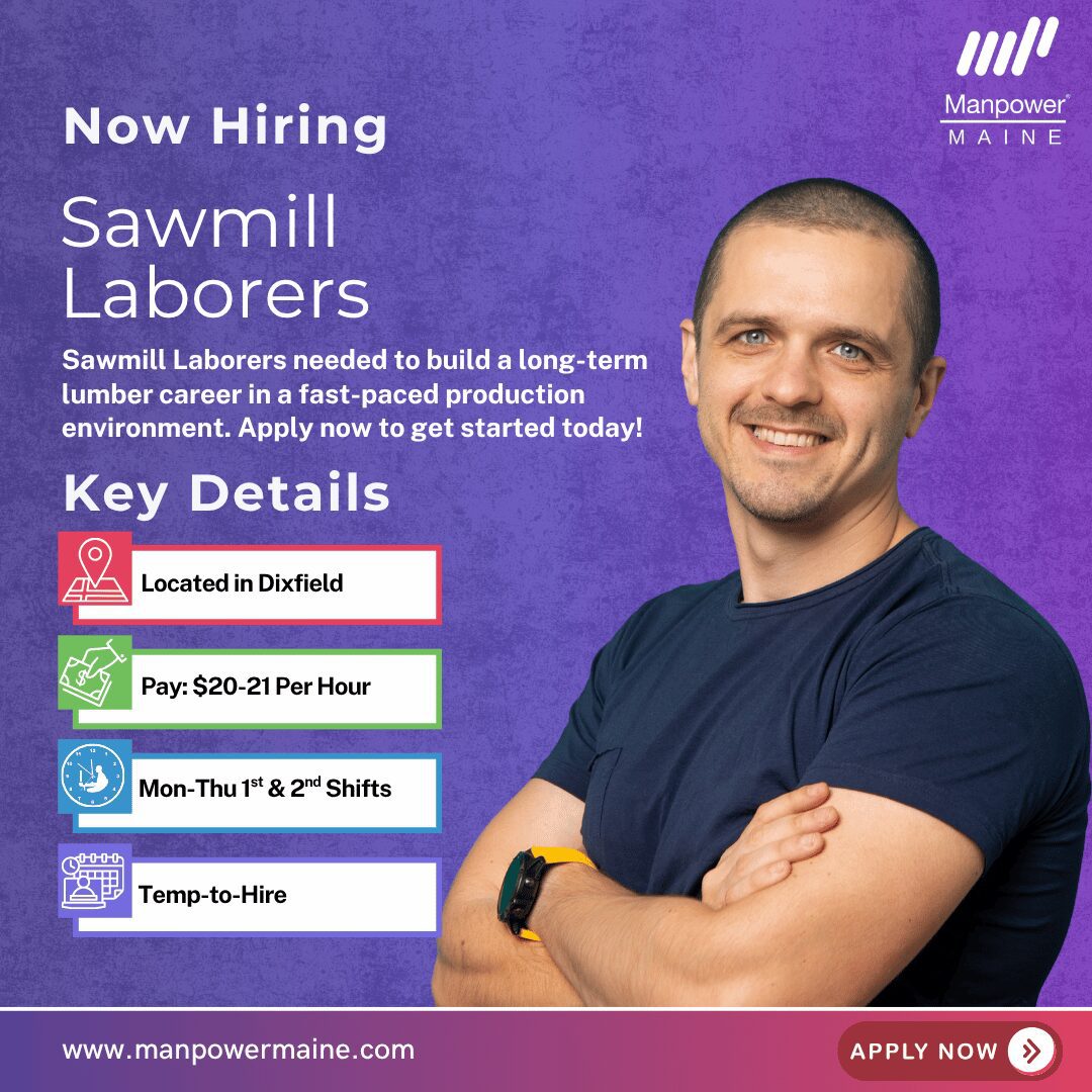 Sawmill Laborer - Dixfield - Web
