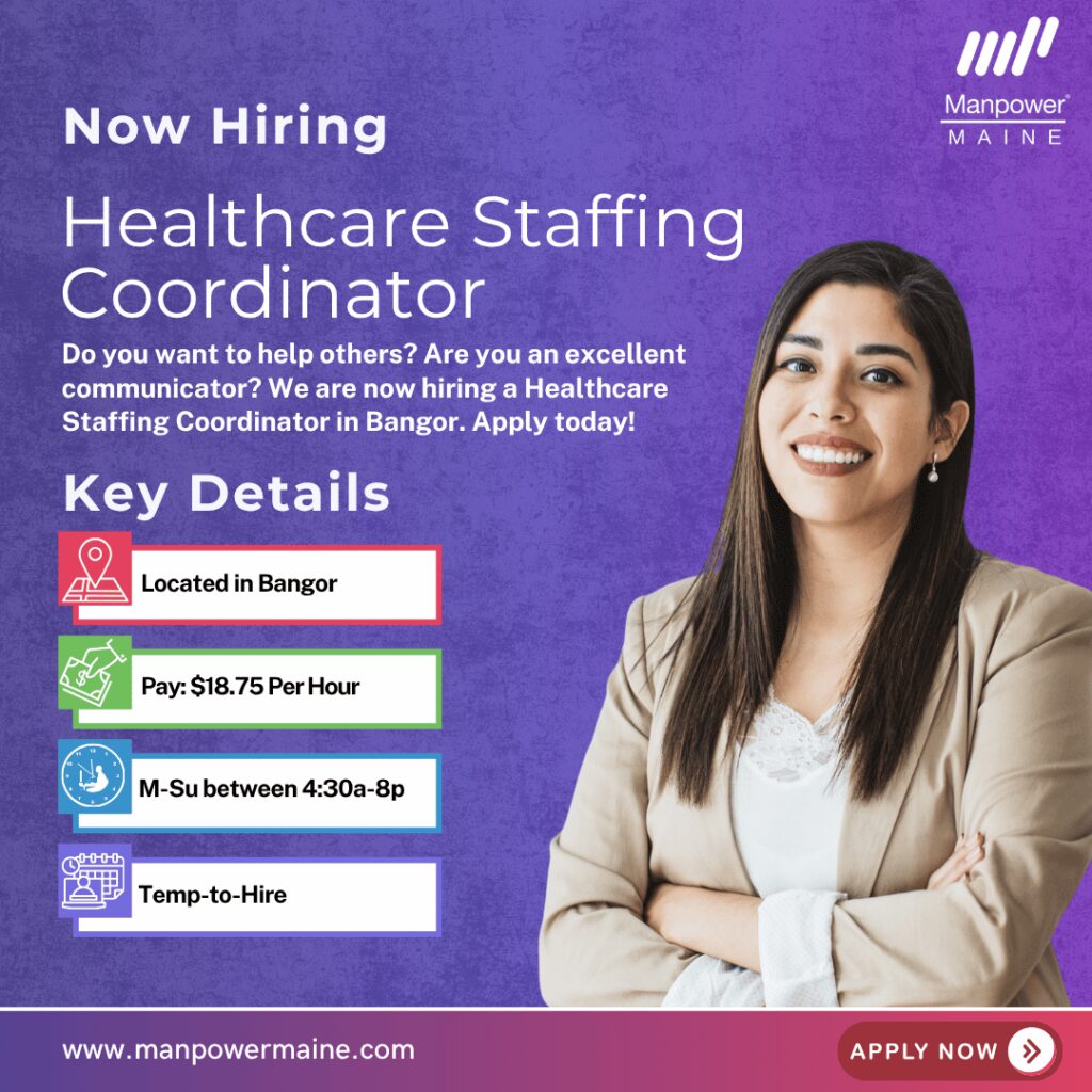 Healthcare Staffing Coordinator - Bangor - Web