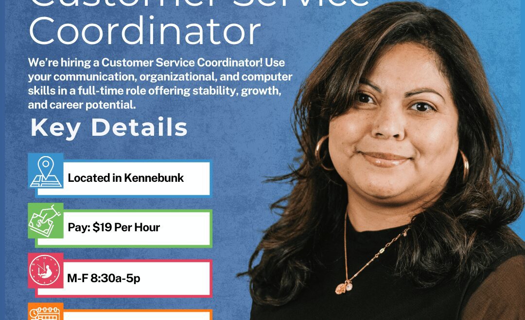 Customer Service Coordinator - Kennebunk - Web