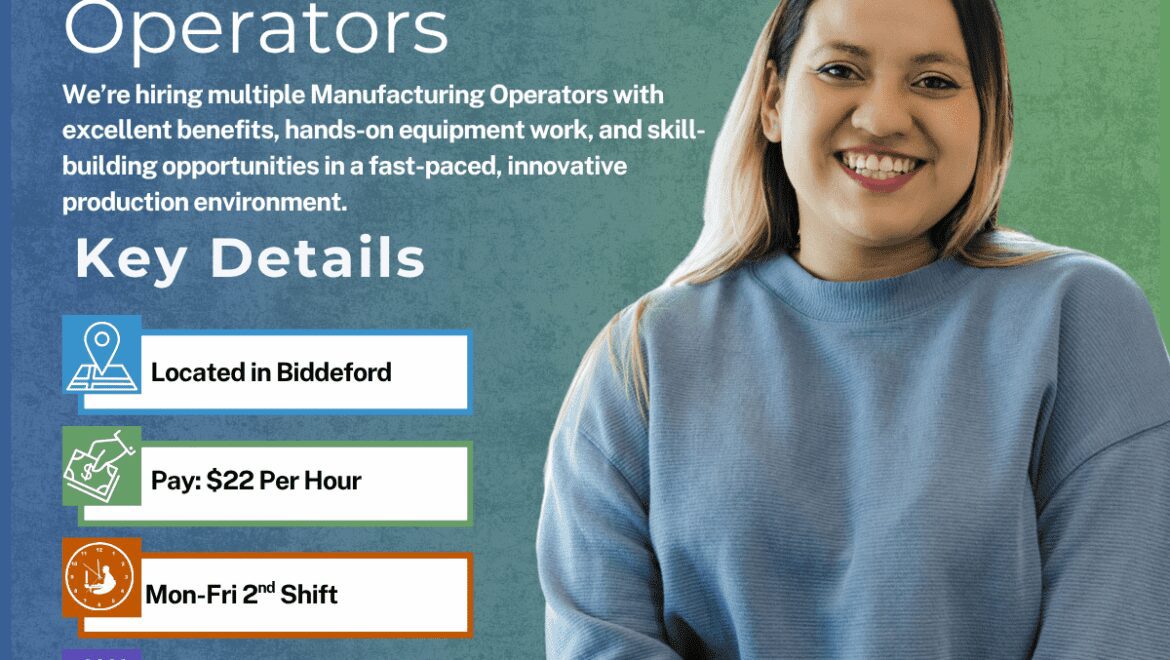 Manufacturing Operators - Biddeford - Website