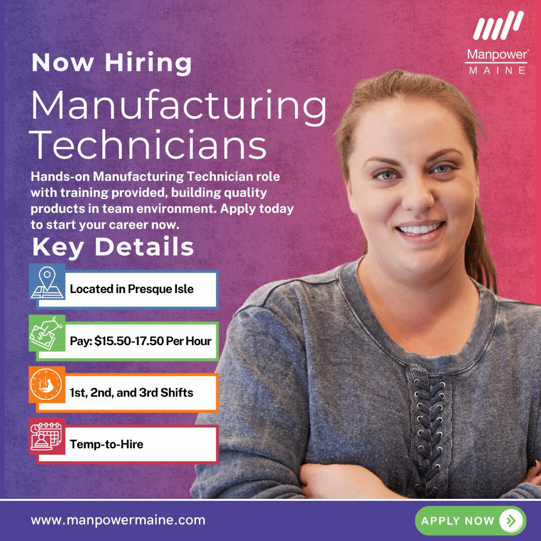 Manufacturing Technicians - Presque Isle - Web