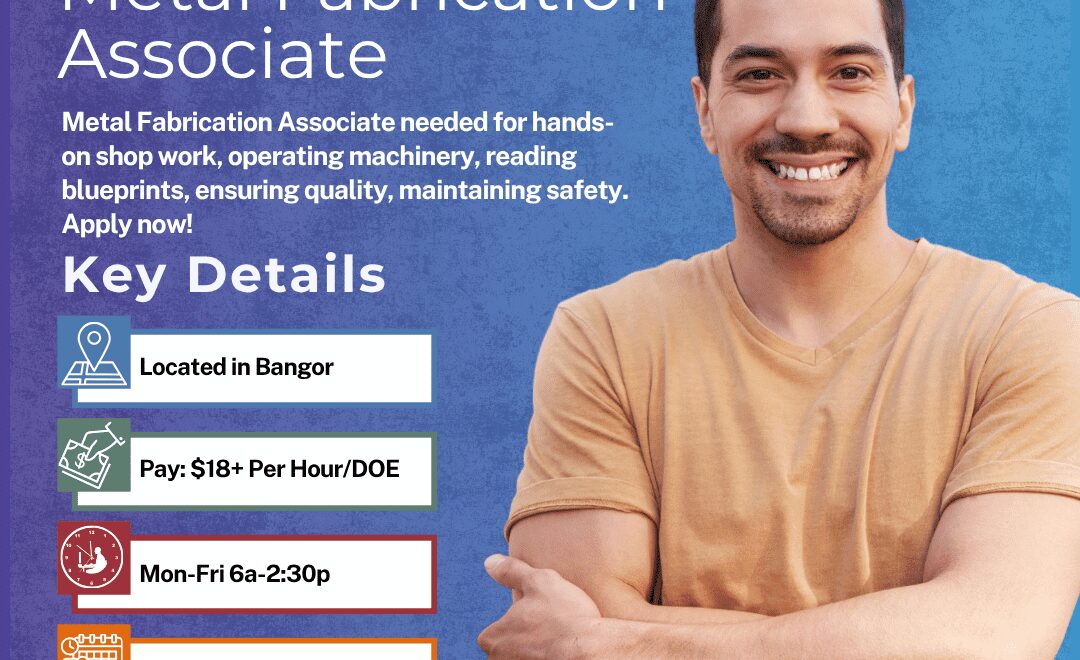 Metal Fabrication Associate - Bangor - Web