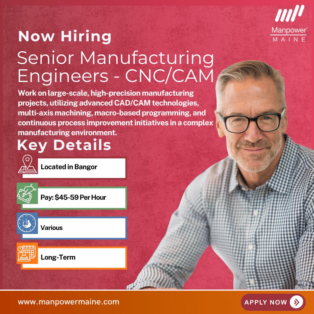 Senior Manufacturing Engineers - Bangor - Web